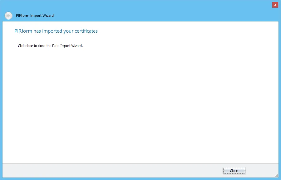 Screenshot of the closing step after successfully importing certificates