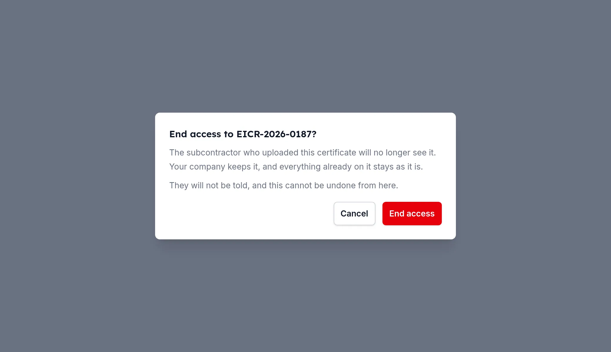 Ending a subcontractor's access to a certificate they uploaded for you.