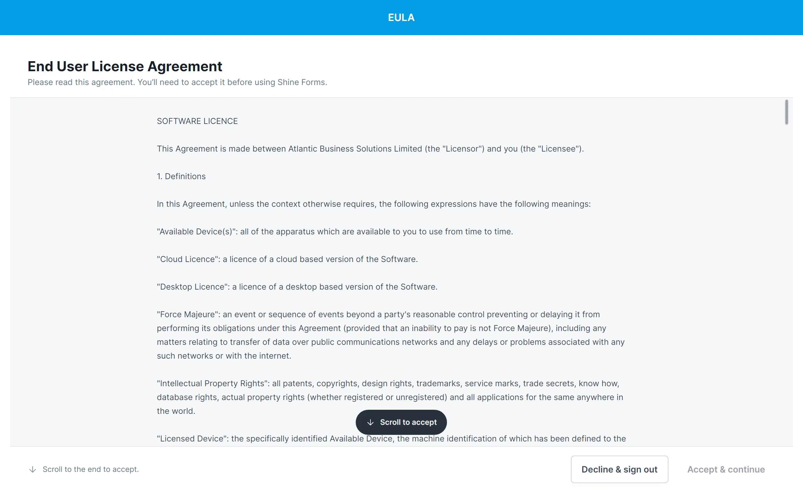 The End User Licence Agreement shown on first run
