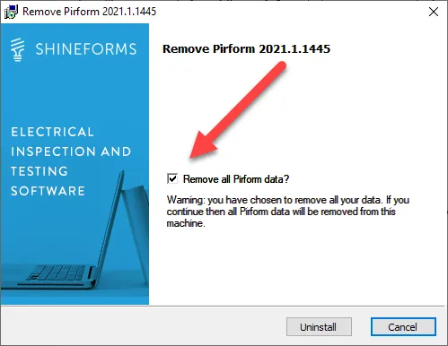 Confirmation dialog in Pirform for uninstalling while selecting to remove certificate data.