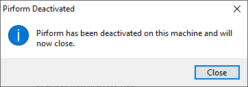 Confirmation that the licence has been successfully deactivated.